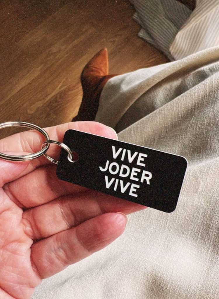 Llavero "Vive Joder Vive"